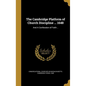 The Cambridge Platform of Church Discipline ... 1648: And A Confession of Faith .. - Hardcover