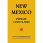 New Mexico Private Land Claims - Paperback