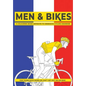 Men & Bikes. A Colouring Book Antidote To Obsessive Cycling Disorder: For Those Days When He Can't Get Out On His Bike - Paperback