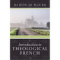 Introduction to Theological French - Hardcover