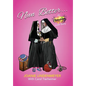 Nun Better: An Amazing Love Story - Hardcover