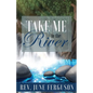 Take Me to the River - Paperback