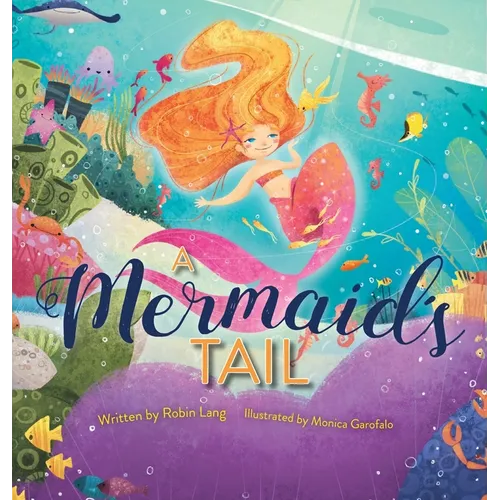 A Mermaid's Tail - Hardcover