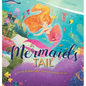 A Mermaid's Tail - Hardcover