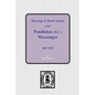 Marriage & Death Notices from Pendleton Messenger, 1807-1851 - Paperback