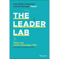 The Leader Lab: Core Skills to Become a Great Manager, Faster - Hardcover