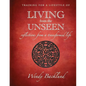 Training for a Lifestyle of Living From the Unseen: Reflections from a Transformed Life - Paperback