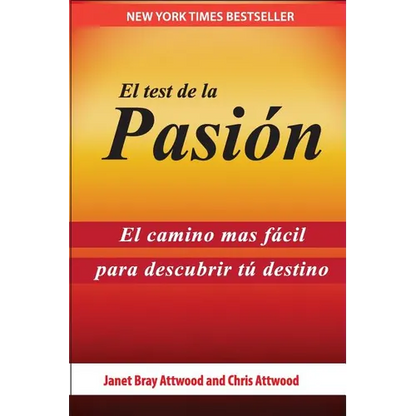 El Test de la Pasión: El Camino Más Fácil Para Descubrir Tu Destino - Paperback