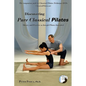 Discovering Pure Classical Pilates - Paperback