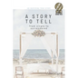 A Story to Tell - Paperback