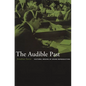 The Audible Past: Cultural Origins of Sound Reproduction - Paperback