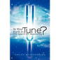 Is Your Fork in Tune?: The Search for Resonance - Paperback