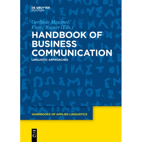 Handbook of Business Communication: Linguistic Approaches - Paperback