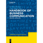 Handbook of Business Communication: Linguistic Approaches - Paperback