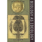 Biology as Ideology: The Doctrine of DNA - Paperback