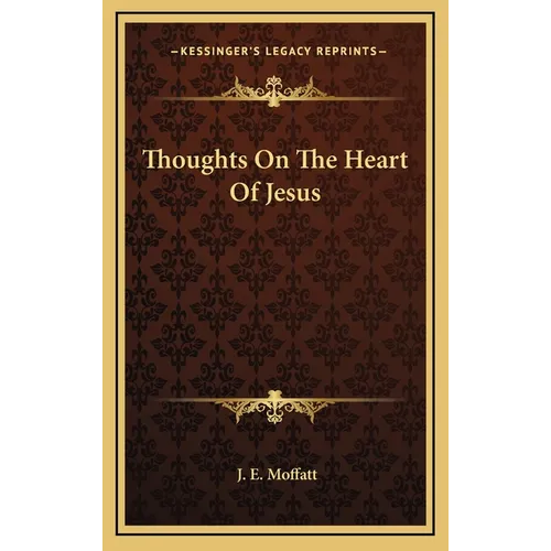 Thoughts On The Heart Of Jesus - Hardcover
