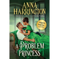 A Problem Princess - Paperback