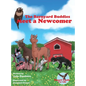 The Barnyard Buddies Meet a Newcomer - Hardcover