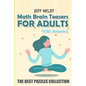 Math Brain Teasers For Adults With Answers: Water Fun Puzzles - The Best Puzzles Collection - Paperback