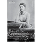 My Apprenticeship (Two Volumes in One) - Paperback
