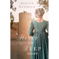A Heart to Keep: A Regency Romance - Paperback
