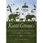 Kahlil Gibran's Little Book of Life - Paperback