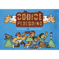Códice Peregrino: (Pilgrim Codex Spanish Edition) - Hardcover