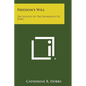 Freedom's Will: The Society of the Separatists of Zoar - Paperback