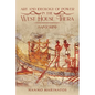 Art and Ideology of Power in the West House Thera - Paperback