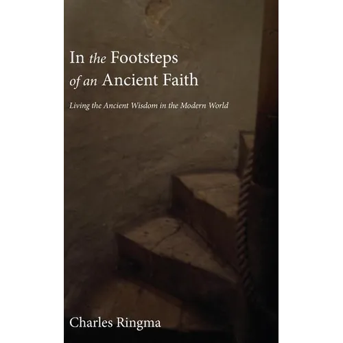 In the Footsteps of an Ancient Faith - Paperback