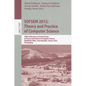 Sofsem 2012: Theory and Practice of Computer Science: 38th Conference on Current Trends in Theory and Practice of Computer Science, Spindlerův Ml - Paperback
