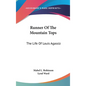 Runner of the Mountain Tops: The Life of Louis Agassiz - Hardcover