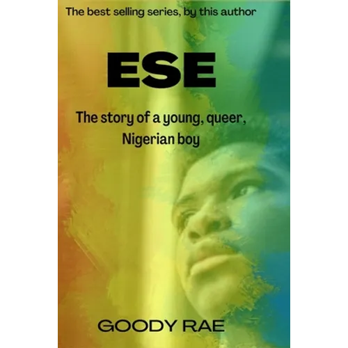Ese: The story of a young queer Nigerian boy. - Paperback