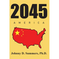 2045 America - Hardcover