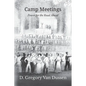 Camp Meetings - Paperback