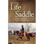 Life in the Saddle: Volume 21 - Paperback
