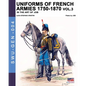 Uniforms of French armies 1750-1870 - Vol. 3 - Paperback