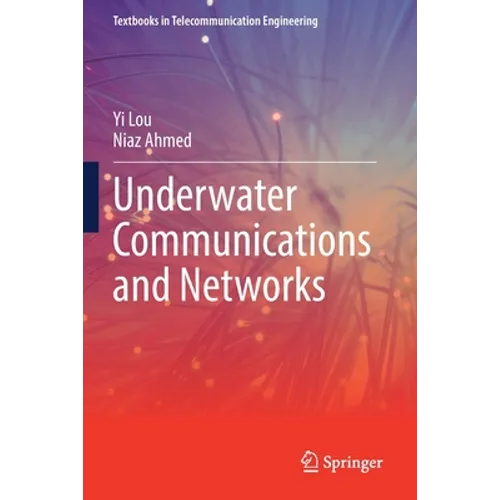 Underwater Communications and Networks - Paperback