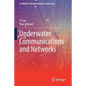 Underwater Communications and Networks - Paperback