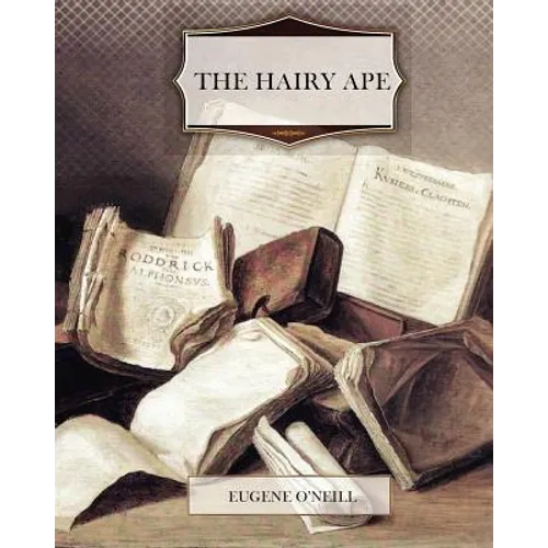 The Hairy Ape - Paperback