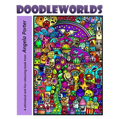 Angela Porter's DoodleWorlds - Paperback