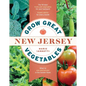 Grow Great Vegetables in New Jersey - Paperback