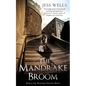 The Mandrake Broom: When the witches fought back - Paperback