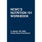 Ncwc's Nutrition 101 Workbook - Paperback