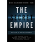 The Secret Empire: The Hidden Truth Behind the Power Elite and the Knights of the New World Order - Paperback