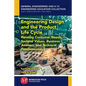 Engineering Design and the Product Life Cycle: Relating Customer Needs, Societal Values, Business Acumen, and Technical Fundamentals - Paperback