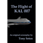 The Flight of KAL 007 - Paperback