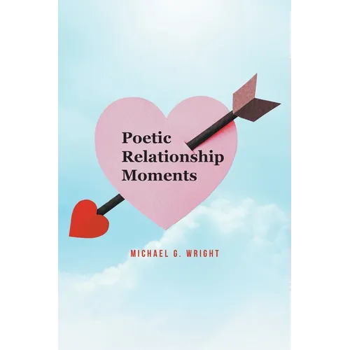 Poetic Relationship Moments - Paperback