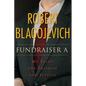Fundraiser a: My Fight for Freedom and Justice - Hardcover