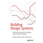 Building Design Systems: Unify User Experiences Through a Shared Design Language - Paperback